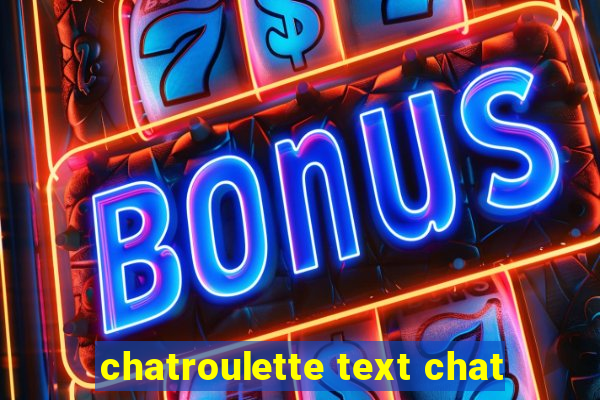 chatroulette text chat